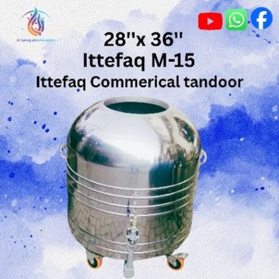 Ittefaq M-15 Commerical Tandoor – Stainless Steel Capsule Tandoors